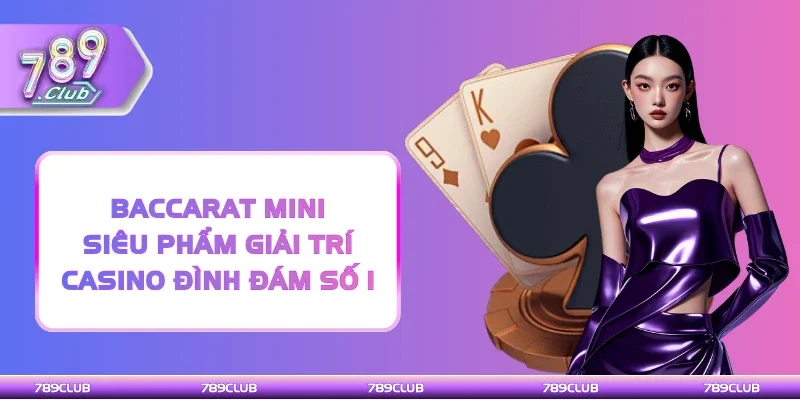 Baccarat mini