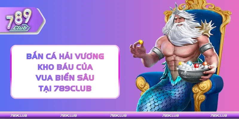Bắn cá Hải Vương