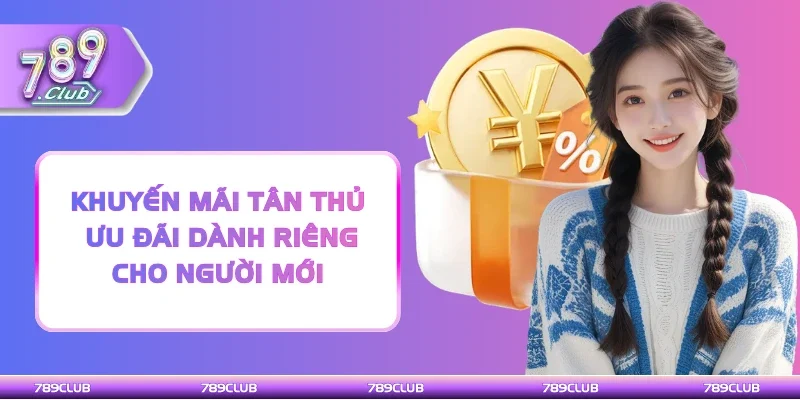 Khuyến mãi tân thủ