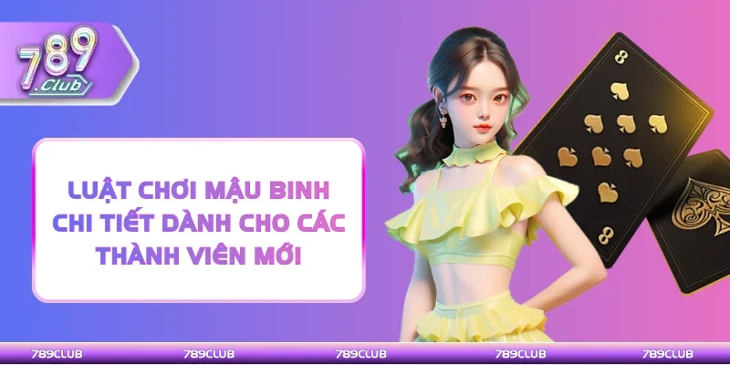 luật chơi Mậu Binh