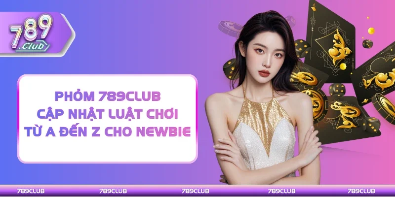 Phỏm 789Club