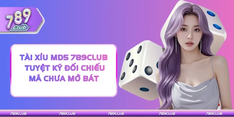 Tài xỉu MD5
